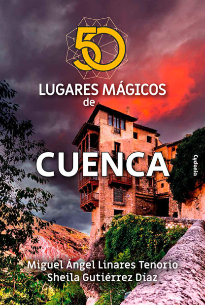 50 LUGARES MÁGICOS DE CUENCA