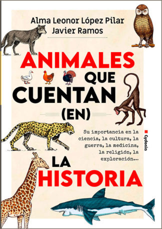 Animales que cuentan en la historia